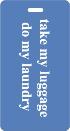 Phrases Luggage Tags