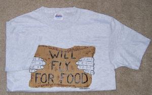 Will Fly For Food T-Shirt