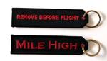 Remove Before Flight Mile High Embroidered Key Ring Banner