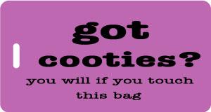got cooties? Luggage Tag