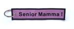 "Senior Mamma" Embroidered Key Ring Banner